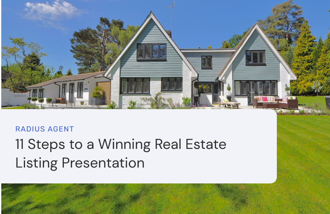 Radius Blog 11 Steps to a Winning Real Estate Listing Presentation
