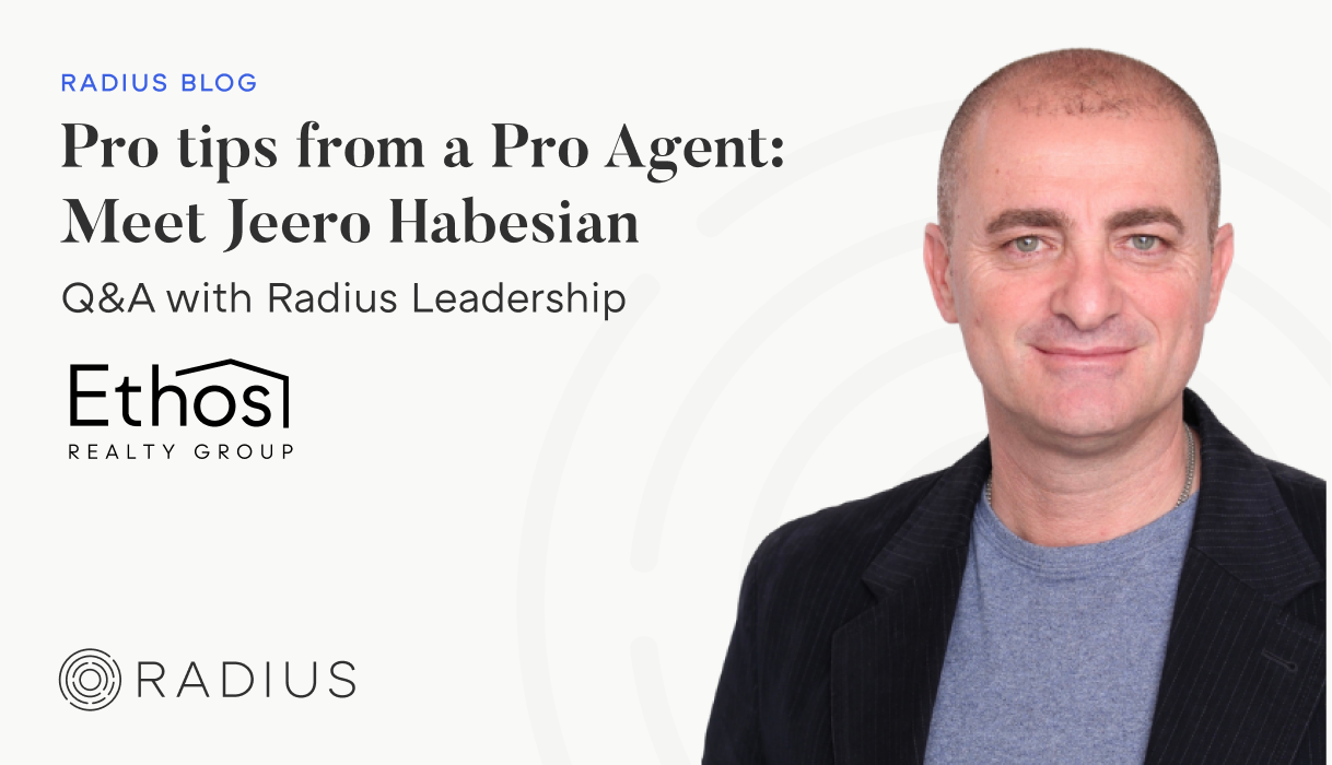 Pro Tips from a Pro Agent: Meet Jeero Habesian